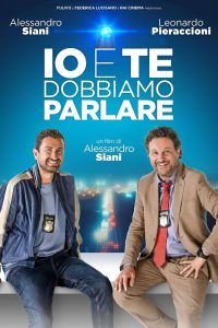 Io e te dobbiamo parlare (2024) Streaming + Download