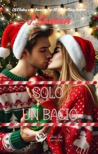 J. Saman – Solo un bacio (2025)
