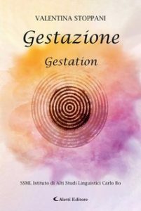Valentina Stoppani – Gestazione (2025)