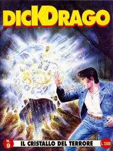 Dick Drago – Volume 9 – Il Cristallo Del Terrore
