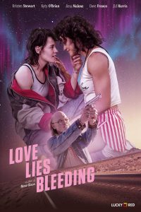 Love Lies Bleeding [HD] (2023) Streaming + Download