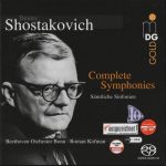 D. D. Shostakovich – Symphonies 1 – 15 (Tamar Yano, Shtonda Taras, Czech Philharmonic Choir, Ukrainian National Chapel ‘Dumka’, Beethoven Orchester Bonn & Roman Kofman) – 11 CDs (2011) FLAC