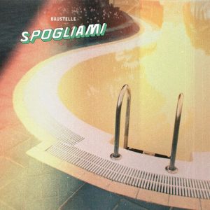 Baustelle – Spogliami  [singolo] (2025) .mp3 – 320 kbps