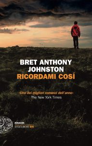 Bret Anthony Johnston – Ricordami cosí (2025)