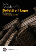 Paolo Scardanelli - Belletti e il Lupo (2024)