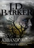 J.D. Barker - Abbandonata (2025)