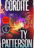 Ty Patterson - Cordite Thriller di Cutter Grogan Vol. 6 (2025)