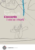 Paolo Scardanelli - L'accordo. I vivi e i morti (2022)