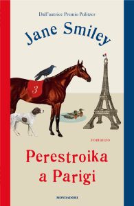 Jane Smiley – Perestroika a Parigi (2025)