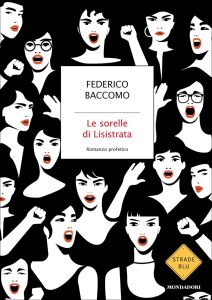 Federico Baccomo – Le sorelle di Lisistrata (2025)