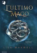 Lisa Maxwell - L'ultimo mago (2025)