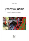 Luigi Testa - Il ponte del diavolo (2025)