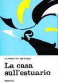 Daphne Du Maurier -  La casa sull'estuario (1969)