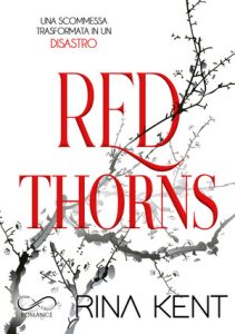 Rina Kent, Sara Marrano – Red Thorns Thorns Vol. 1 (2025)