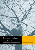 Francesca Bearzatto - Il sale sul tarassaco (2024)