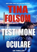 Tina Folsom - Testimone oculare (2025)