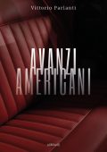 Vittorio Parlanti - Avanzi americani (2025)