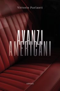 Vittorio Parlanti – Avanzi americani (2025)