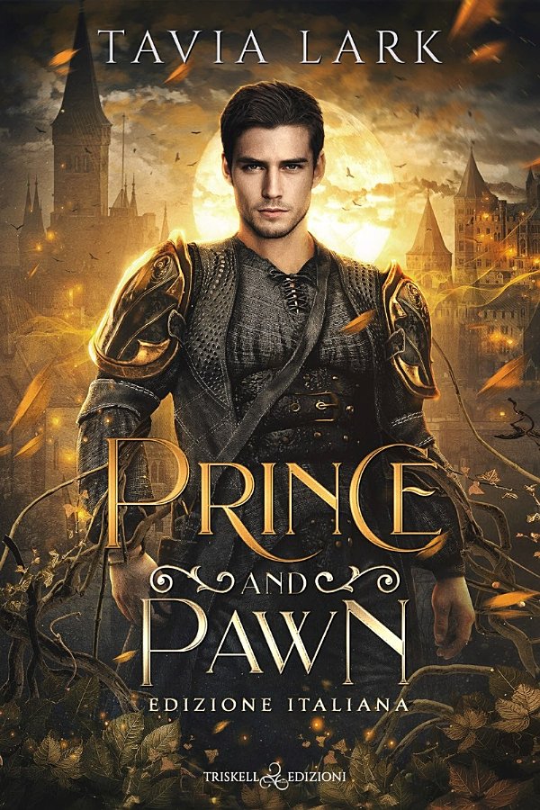 Tavia Lark – Perilous Courts Vol. 3. Prince and Pawn (2025)