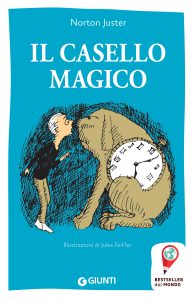 Norton Juster – Il casello magico (2015)