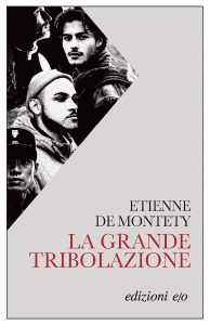 Etienne de Montety – La grande tribolazione (2025)