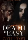 Letty Frame - Seconde Occasioni Vol. 1. Death is Easy (2025)