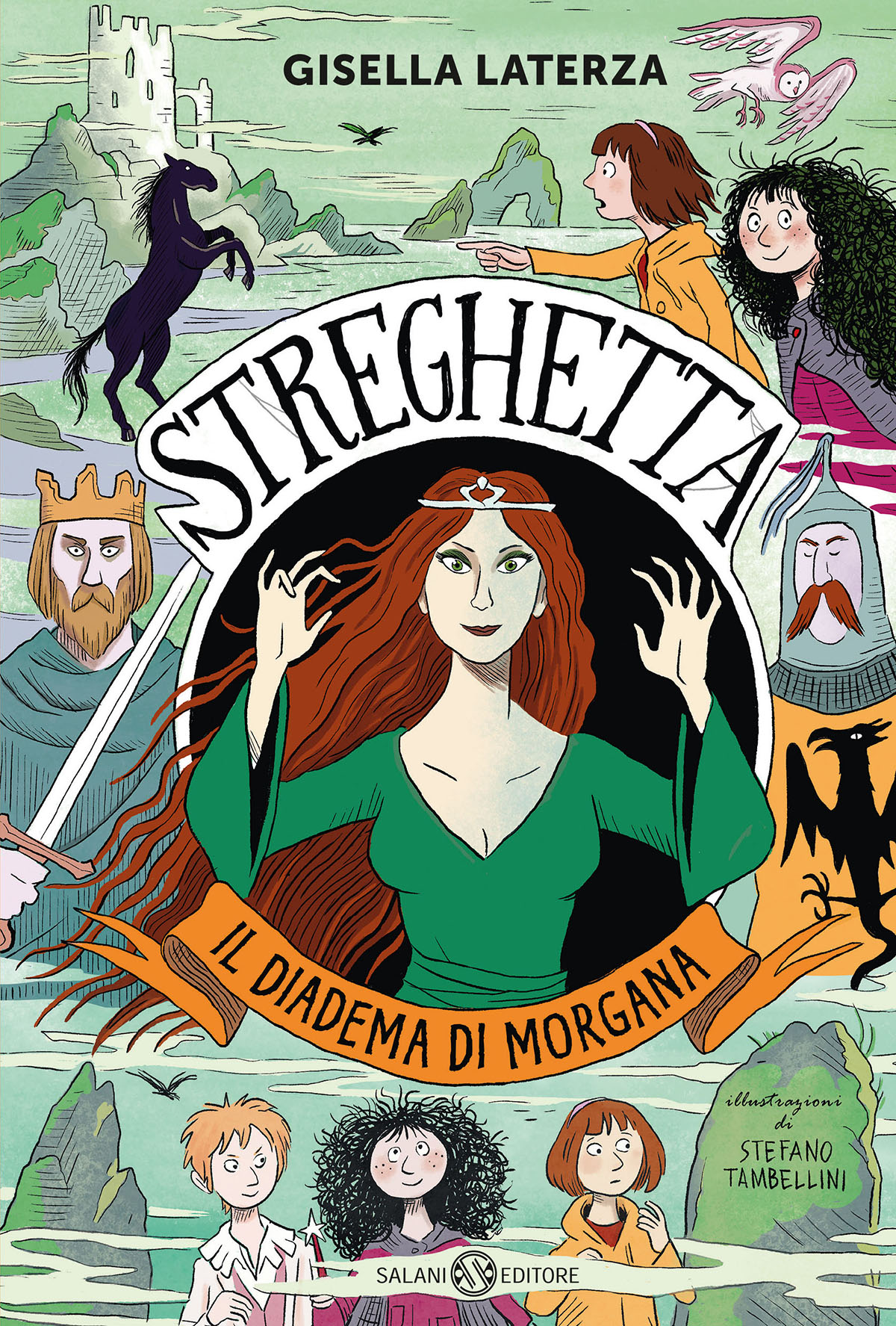Gisella Laterza – Streghetta. Il diadema di Morgana (2025)