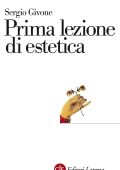 Sergio Givone - Prima lezione di estetica (2015)