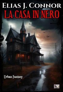 Elias J. Connor – La casa in nero (2025)