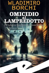 Wladimiro Borchi – Omicidio al lampredotto (2025)