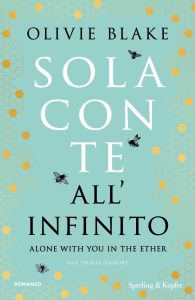 Olivie Blake – Sola con te all’infinito (2025)