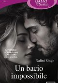 Nalini Singh - Un bacio impossibile (2025)