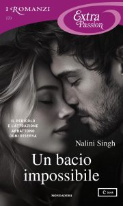 Nalini Singh – Un bacio impossibile (2025)