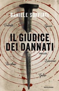 Daniele Soffiati – Il giudice dei dannati (2025)
