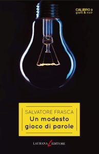 Salvatore Frasca – Un modesto gioco di parole (2025)
