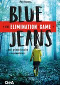 Blue Jeans - The elimination game. Chi resta vince (2025)