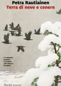 Petra Rautiainen - Terra di neve e cenere (2025)