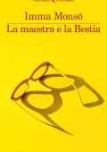 Imma Monsó - La maestra e la Bestia (2025)