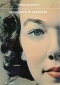 Romana Petri - La ragazza di Savannah (2025)