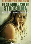 Carlsson Christoffer - Lo strano caso di Stoccolma (2010)