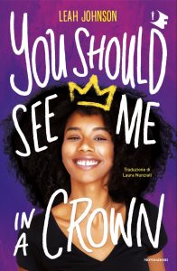 Leah Johnson – You should see me in a crown (2025)