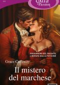 Grace Callaway - Heart of enquiry. Il mistero del marchese (2025)