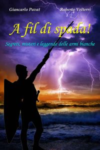 Giancarlo Pavat, Roberto Volterri – A fil di spada! (2021)