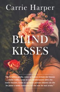 Carrie Harper – Blind kisses (2024)