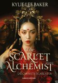 Kylie Lee Baker - The Scarlet Alchemist Vol. 1. L'alchimista scarlatta (2024)