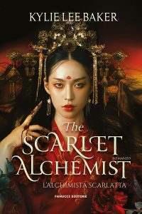 Kylie Lee Baker – The Scarlet Alchemist Vol. 1. L’alchimista scarlatta (2024)
