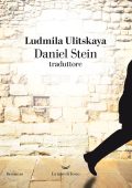 Ludmila Ulitskaya - Daniel Stein, traduttore (2025)