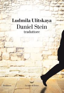 Ludmila Ulitskaya – Daniel Stein, traduttore (2025)