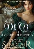 Violet Sinclair - Il Suo Duca di Dovere e Desiderio (2025)