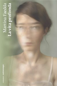 Martina Faedda – La vita profonda (2024)